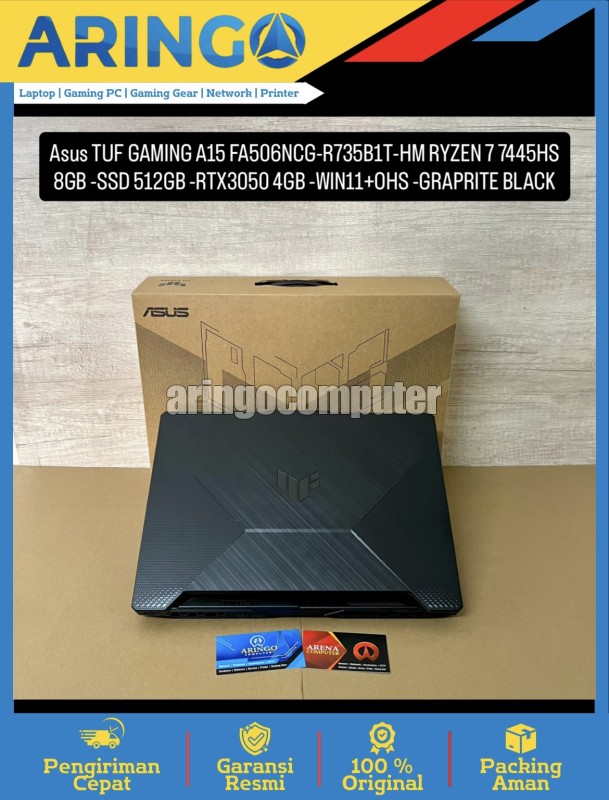 TUF GAMING A15 FA506NCG-R735B1T-HM RYZEN 7 7445HS 8GB -SSD 512GB -RTX3050 4GB -WIN11+OHS -GRAPRITE B