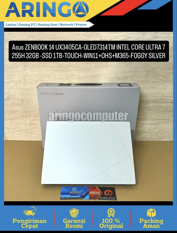 ZENBOOK 14 UX3405CA-OLED7314TM INTEL CORE ULTRA 7 255H 32GB -SSD 1TB -TOUCH -WIN11+OHS+M365 -FOGGY S