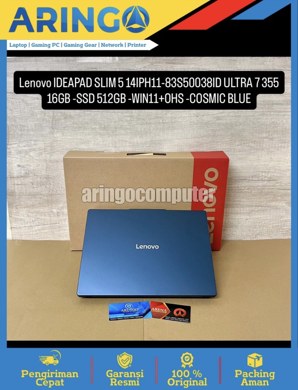 IDEAPAD SLIM 5 14IPH11-83S50038ID ULTRA 7 355 16GB -SSD 512GB -WIN11+OHS -COSMIC BLUE