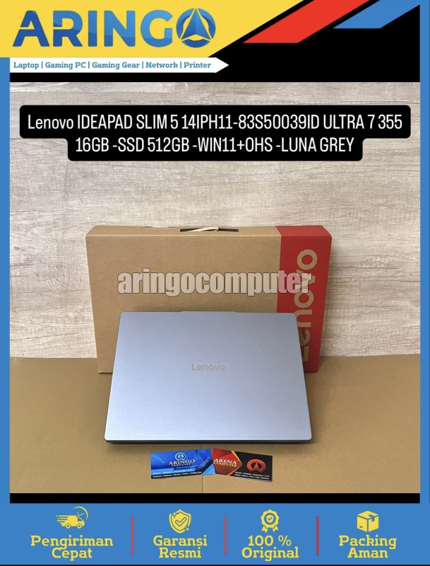 IDEAPAD SLIM 5 14IPH11-83S50039ID ULTRA 7 355 16GB -SSD 512GB -WIN11+OHS -LUNA GREY